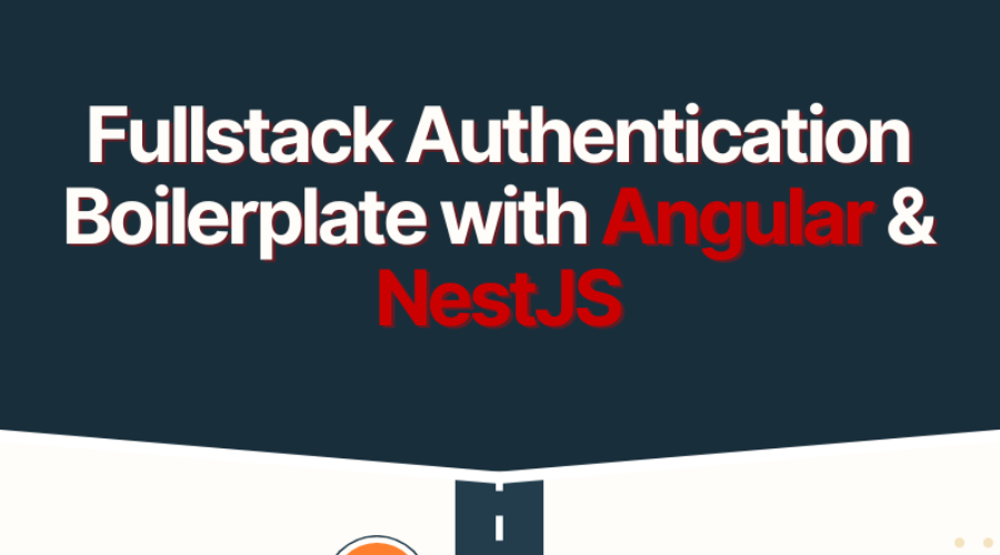 Full-Stack Authentication Boilerplate: Angular + NestJS + PostgreSQL