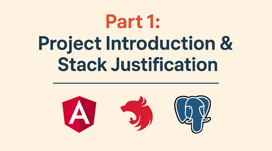 Part 1: Introduction and Stack Breakdown for the Angular + NestJS Auth Boilerplate
